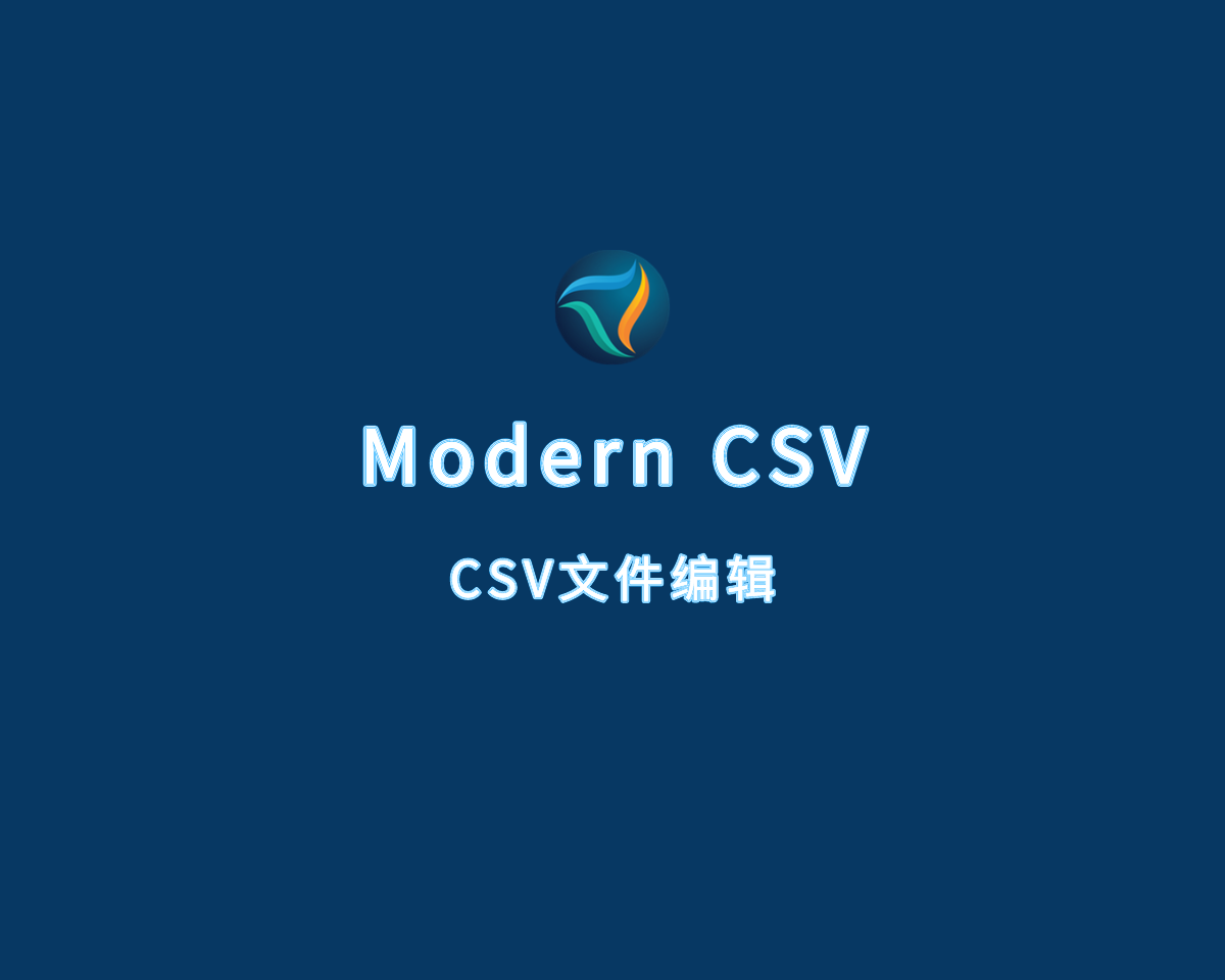 Modern CSV（CSV文件编辑）v2.0.8 绿色免费版